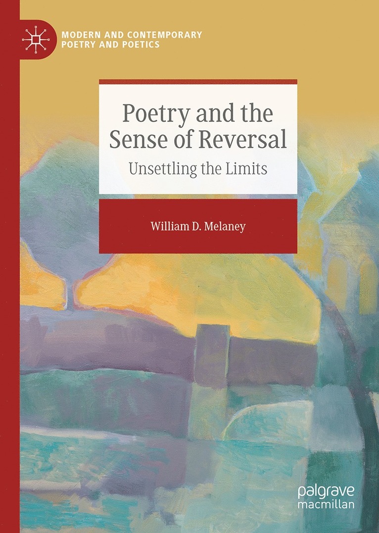 Poetry and the Sense of Reversal