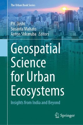Geospatial Science for Urban Ecosystems