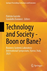 bokomslag Technology and Society - Boon or Bane?