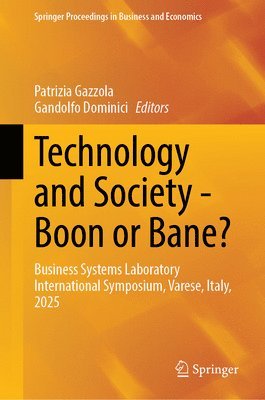 bokomslag Technology and Society - Boon or Bane?