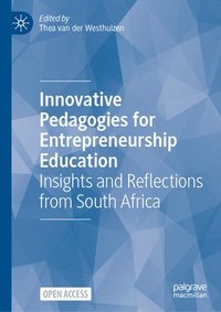bokomslag Innovative Pedagogies for Entrepreneurship Education