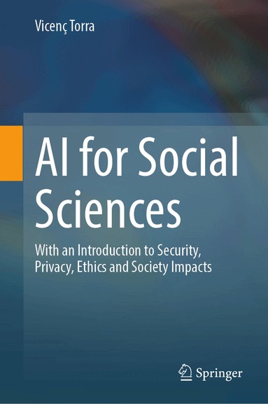 Vicenç Torra - AI for Social Sciences, Inbunden