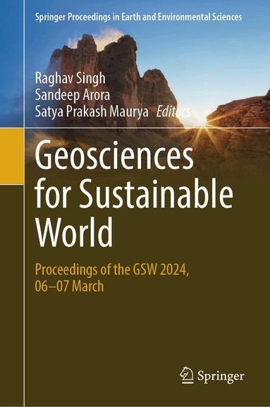 Raghav Singh, Sandeep Arora, Satya Prakash Maurya - Geosciences for Sustainable World, Inbunden