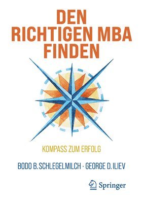 Bodo B. Schlegelmilch, George Iliev - Den richtigen MBA finden, Häftad