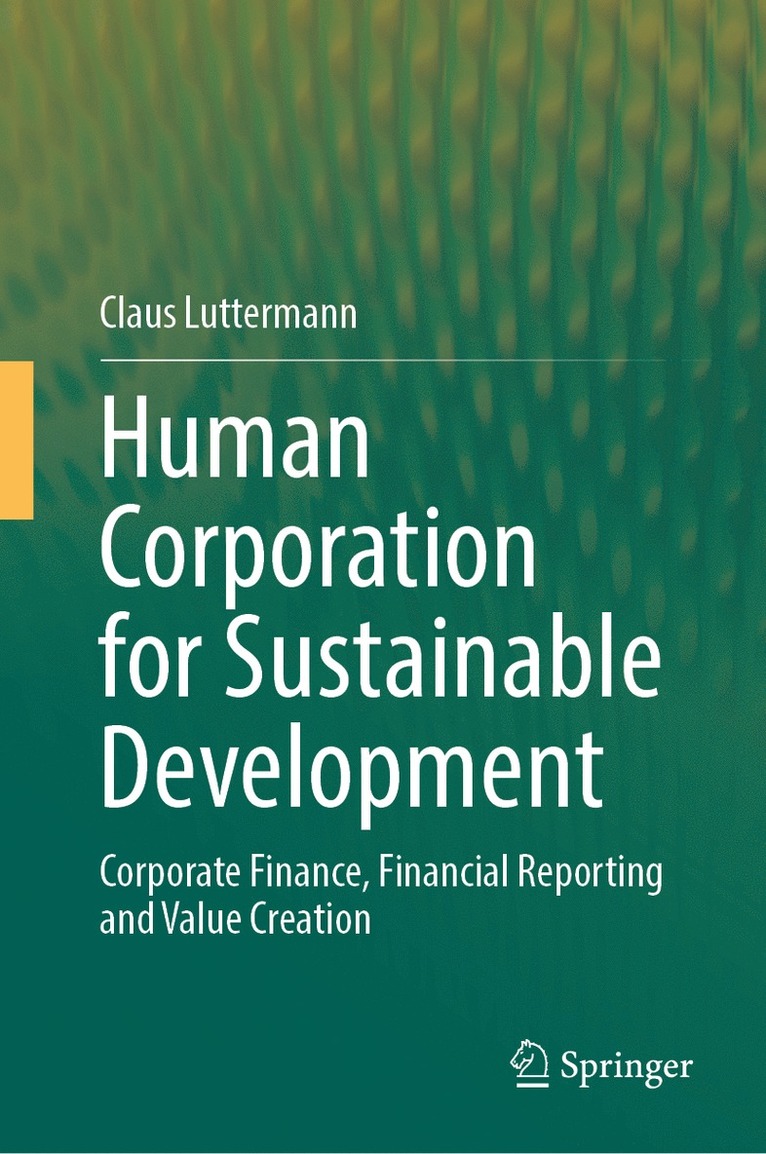 Claus Luttermann - Human Corporation for Sustainable Development, Inbunden