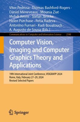 bokomslag Computer Vision, Imaging and Computer Graphics Theory and Applications