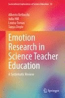 Alberto Bellocchi, Julia Hill, Louisa Tomas, Tanya Doyle - Emotion Research in Science Teacher Education, Inbunden