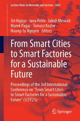bokomslag From Smart Cities to Smart Factories for a Sustainable Future