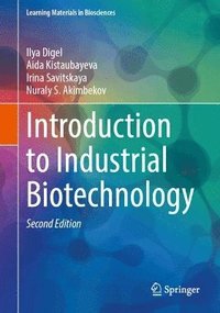 bokomslag Introduction to Industrial Biotechnology