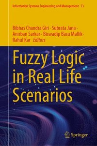 bokomslag Fuzzy Logic in Real Life Scenarios