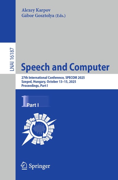 Alexey Karpov, Gábor Gosztolya - Speech and Computer, Häftad