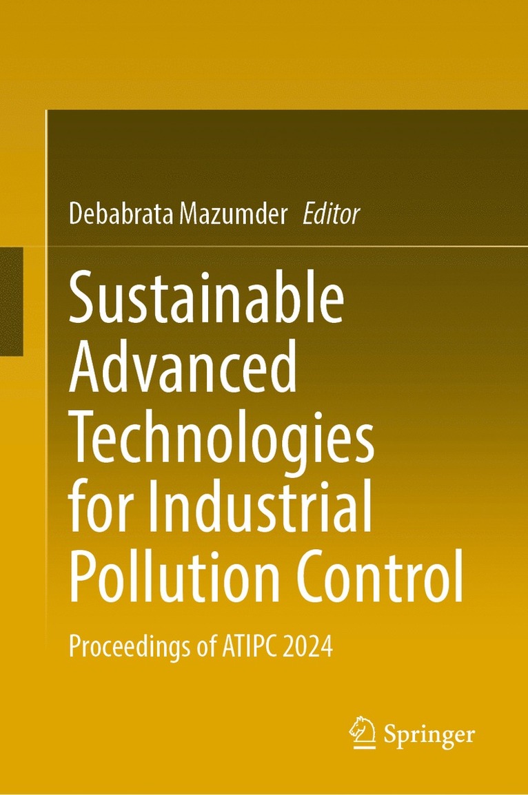 Sustainable Advanced Technologies for Industrial Pollution Control