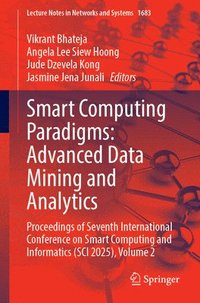 bokomslag Smart Computing Paradigms: Advanced Data Mining and Analytics