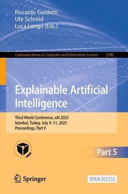 Riccardo Guidotti, Ute Schmid, Luca Longo - Explainable Artificial Intelligence, Häftad