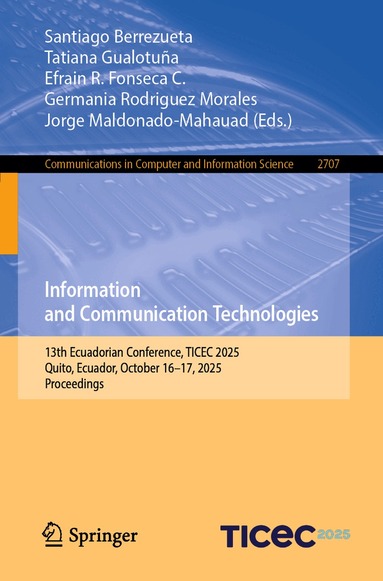 Santiago Berrezueta, Tatiana Gualotuña, Efrain R. Fonseca C., Germania Rodriguez Morales, Jorge Maldonado-Mahauad - Information and Communication Technologies, Häftad
