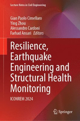 Resilience, Earthquake Engineering and Structural Health Monitoring