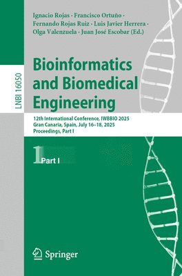 Ignacio Rojas, Francisco Ortuño, Fernando Rojas Ruiz, Luis Javier Herrera, Olga Valenzuela, Juan José Escobar - Bioinformatics and Biomedical Engineering, Häftad