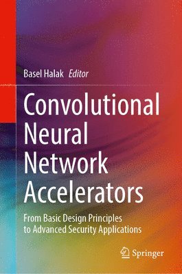 Convolutional Neural Network Accelerators