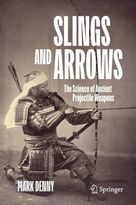 Mark Denny - Slings and Arrows, Häftad