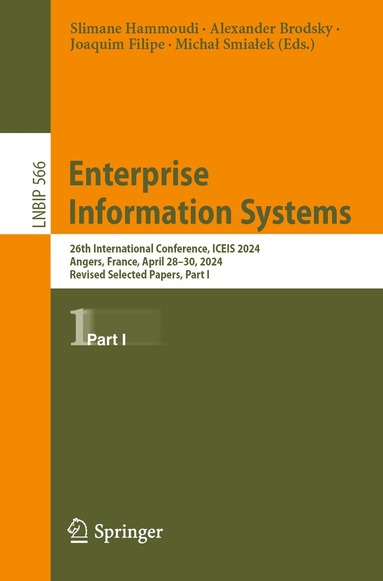 Slimane Hammoudi, Alexander Brodsky, Joaquim Filipe, Michał Śmiałek - Enterprise Information Systems, Häftad