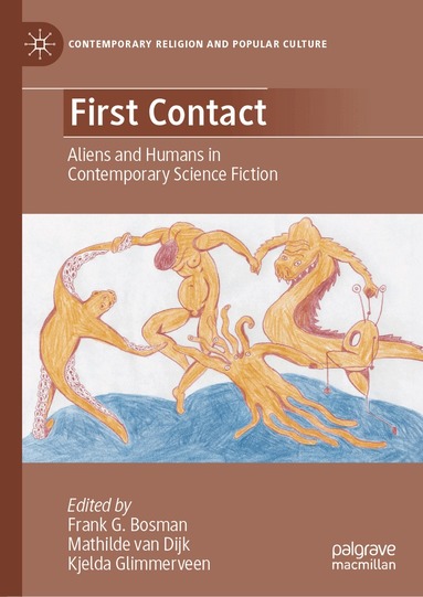 Frank G. Bosman, Mathilde van Dijk, Kjelda Glimmerveen - First Contact, Inbunden