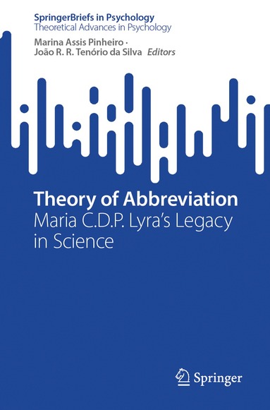 Marina Assis Pinheiro, João R. R. Tenório da Silva - Theory of Abbreviation, Häftad