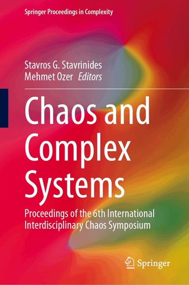 Stavros G. Stavrinides, Mehmet Ozer - Chaos and Complex Systems, Inbunden