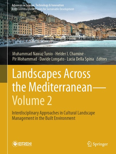 Muhammad Nawaz Tunio, Helder I. Chaminé, Pir Mohammad, Davide Longato, Lucia Della Spina - Landscapes Across the Mediterranean—Volume 2, Inbunden