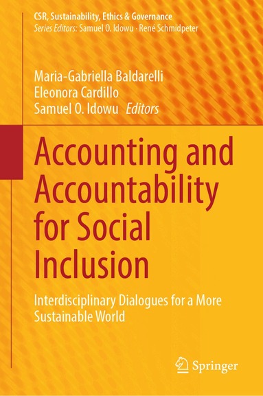 Maria-Gabriella Baldarelli, Eleonora Cardillo, Samuel O. Idowu - Accounting and Accountability for Social Inclusion, Inbunden