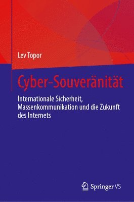 Lev Topor - Cyber-Souveränität, Inbunden