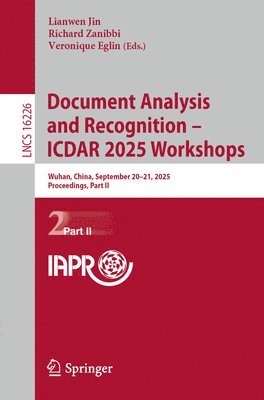 Document Analysis and Recognition – ICDAR 2025 Workshops
