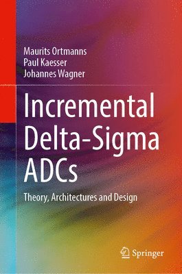 Incremental Delta-Sigma ADCs