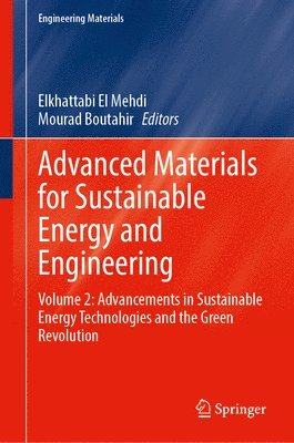 Elkhattabi El Mehdi, Mourad Boutahir - Advanced Materials for Sustainable Energy and Engineering, Inbunden