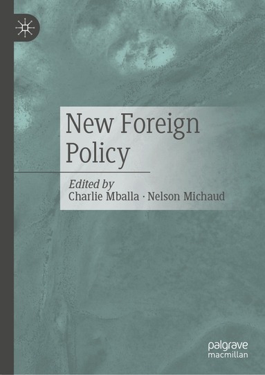 Charlie Mballa, Nelson Michaud - New Foreign Policy, Inbunden