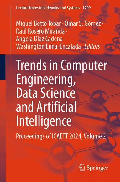 Miguel Botto Tobar, Omar S. Gómez, Raúl Rosero Miranda, Angela Díaz Cadena, Washington Luna-Encalada - Trends in Computer Engineering, Data Science and Artificial Intelligence, Häftad