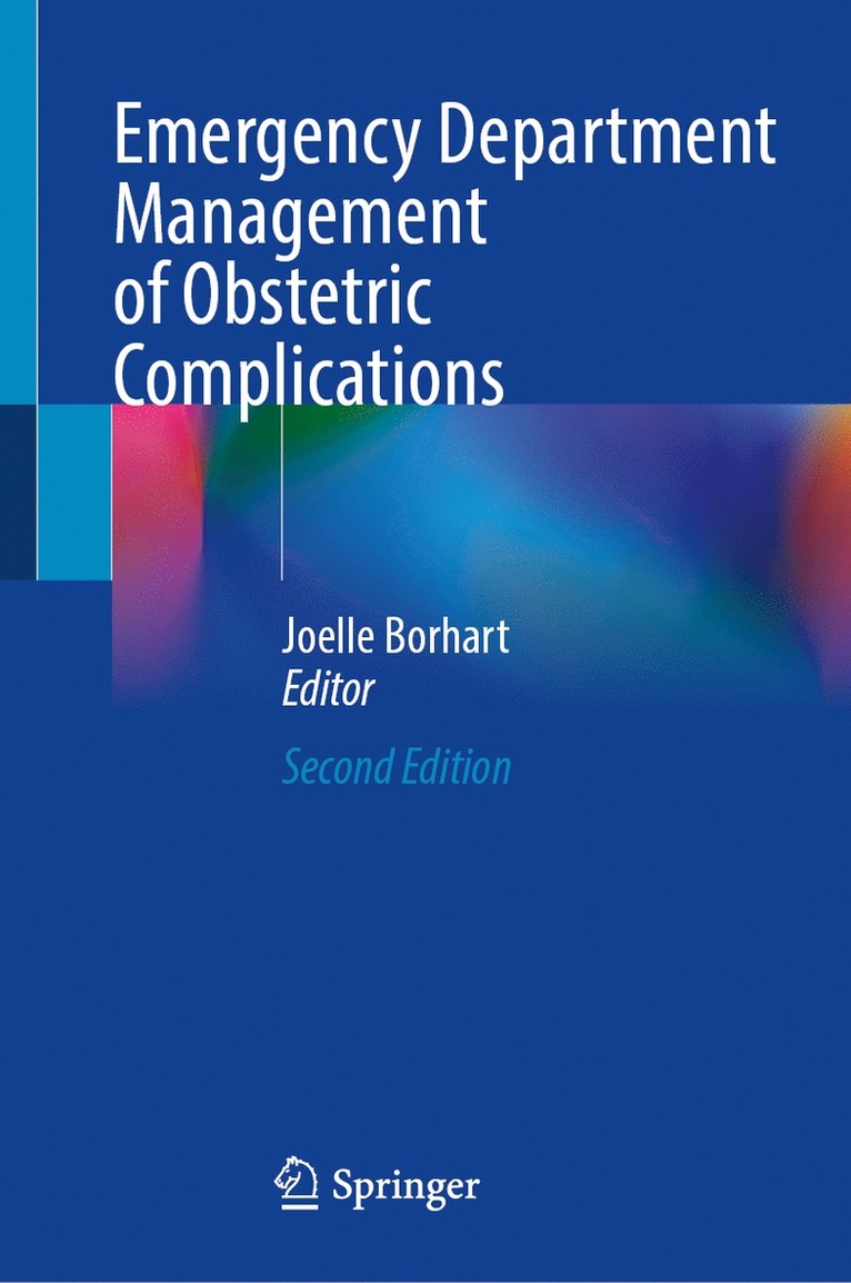 Emergency Department Management of Obstetric Complications