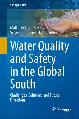 Water Quality and Safety in the Global South