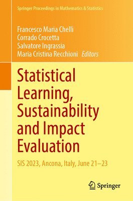 Francesco Maria Chelli, Corrado Crocetta, Salvatore Ingrassia, Maria Cristina Recchioni - Statistical Learning, Sustainability and Impact Evaluation, Inbunden