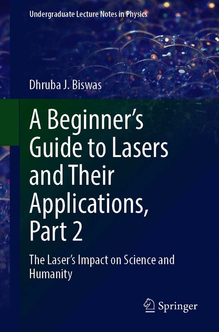 Beginner’s Guide to Lasers and Their Applications, Part 2