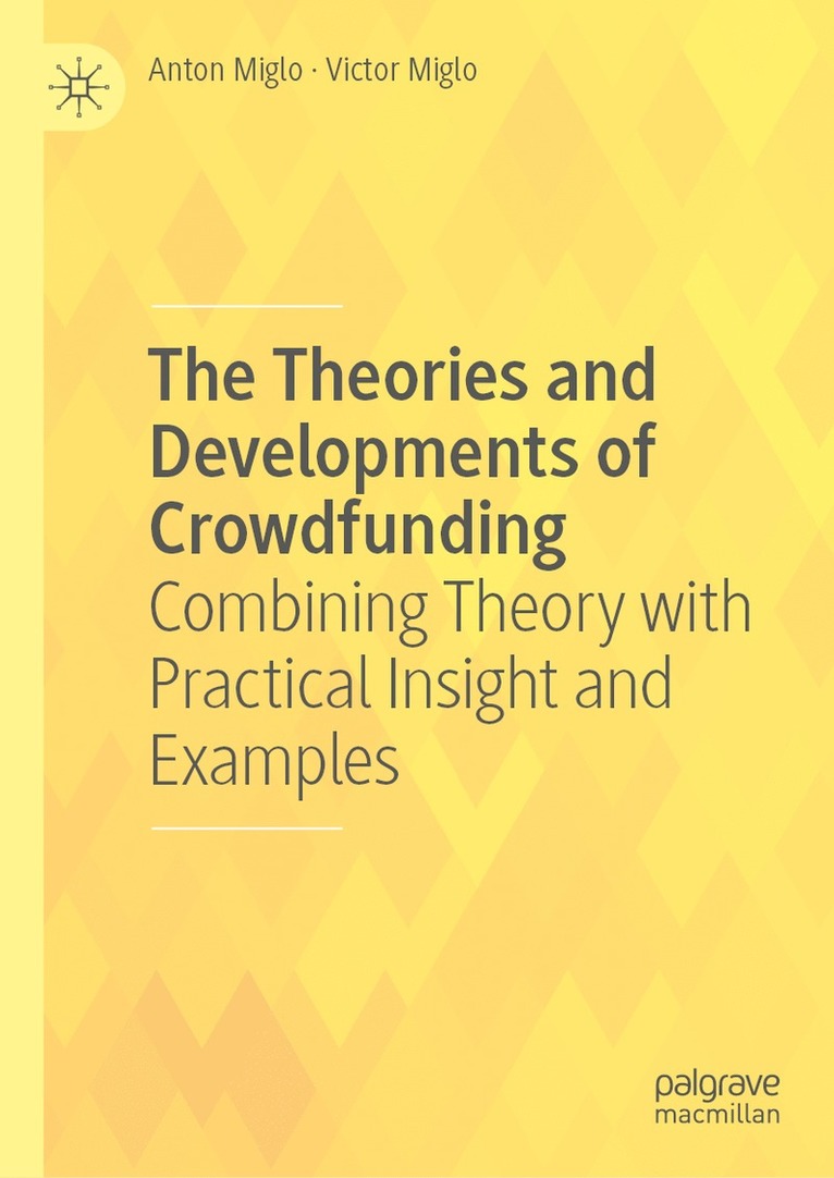 Theories and Developments of Crowdfunding