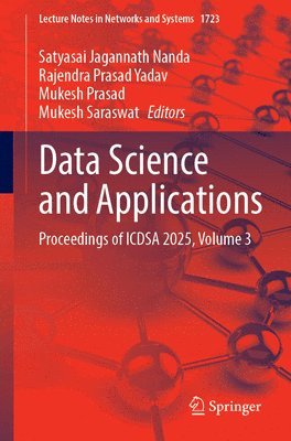 Satyasai Jagannath Nanda, Rajendra Prasad Yadav, Mukesh Prasad, Mukesh Saraswat - Data Science and Applications, Häftad