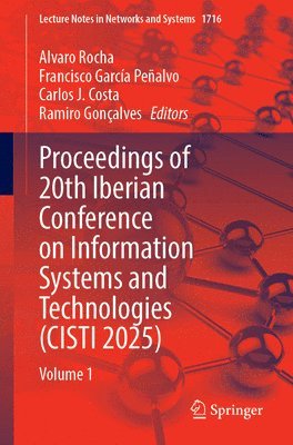 Proceedings of 20th Iberian Conference on Information Systems and Technologies (CISTI 2025)
