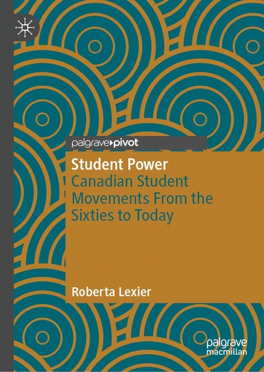 Roberta Lexier - Student Power, Inbunden
