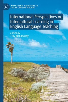 International Perspectives on Intercultural Learning in English Language Teaching