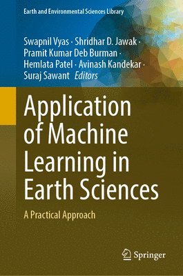 Application of Machine Learning in Earth Sciences