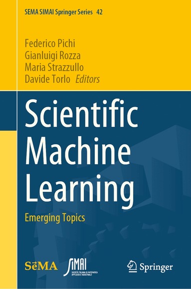 Federico Pichi, Gianluigi Rozza, Maria Strazzullo, Davide Torlo - Scientific Machine Learning, Inbunden