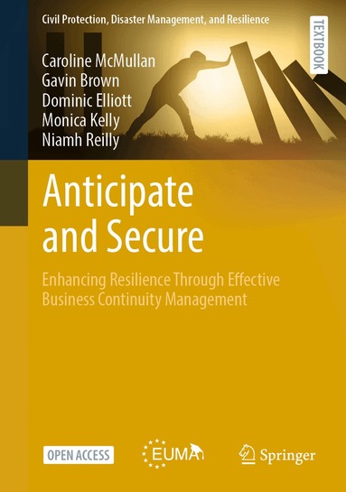 Caroline McMullan, Gavin Brown, Dominic Elliott, Monica Kelly, Niamh Reilly - Anticipate and Secure, Inbunden