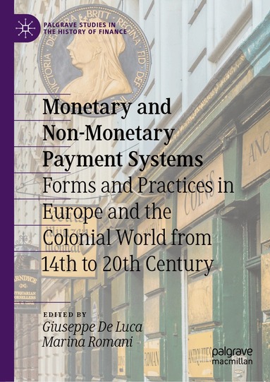 Giuseppe De Luca, Marina Romani - Monetary and Non-Monetary Payment Systems, Inbunden