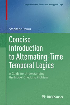Concise Introduction to Alternating-Time Temporal Logics