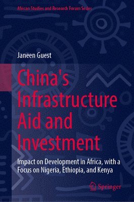 China's Infrastructure Aid and Investment